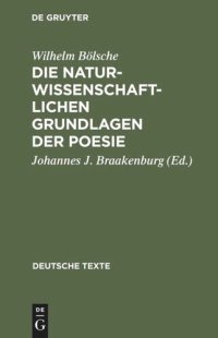 cover of the book Die naturwissenschaftlichen Grundlagen der Poesie: Prolegomena einer realistischen Ästhetik