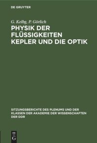 cover of the book Physik der Flüssigkeiten Kepler und die Optik