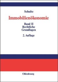 cover of the book Immobilienökonomie. BAND Immobilienökonomie: Band II: Rechtliche Grundlagen