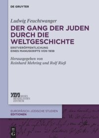 cover of the book Der Gang der Juden durch die Weltgeschichte: Erstveröffentlichung eines Manuskriptes von 1938