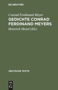 cover of the book Gedichte Conrad Ferdinand Meyers: Wege ihrer Vollendung