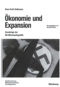 cover of the book Ökonomie und Expansion: Grundzüge der NS-Wirtschaftspolitik. Ausgewählte Schriften