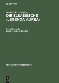 cover of the book Die elsässische ›Legenda aurea‹: Band 2 Das Sondergut