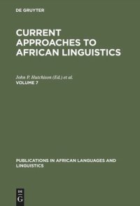 cover of the book Current Approaches to African Linguistics: Vol 7