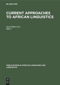 cover of the book Current Approaches to African Linguistics: Vol 4