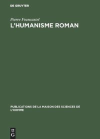 cover of the book L’humanisme roman: Critique des théories sur l’art du XIe siècle en France