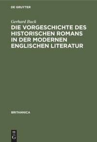 cover of the book Die Vorgeschichte des historischen Romans in der modernen englischen Literatur