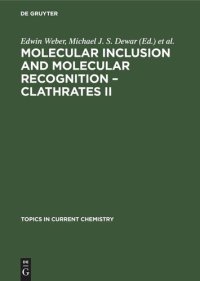 cover of the book Molecular Inclusion and Molecular Recognition – Clathrates II