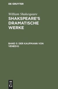 cover of the book Shakspeare’s dramatische Werke: Band 5 Der Kaufmann von Venedig