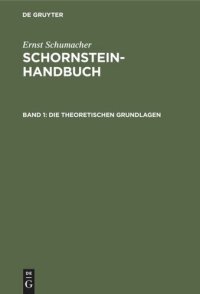 cover of the book Schornstein-Handbuch: Band 1 Die theoretischen Grundlagen