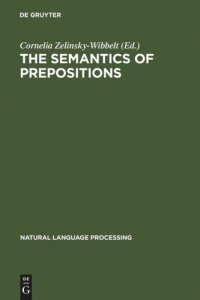 cover of the book The Semantics of Prepositions: From Mental Processing to Natural Language Processing