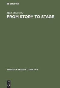 cover of the book From Story to Stage: The Dramatic Adaption of Prose Fiction in the Period of Shakespeare and his Contemporaries