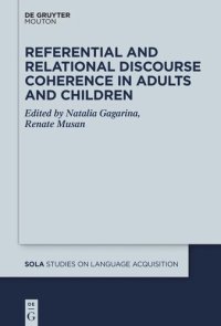 cover of the book Referential and Relational Discourse Coherence in Adults and Children