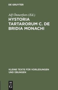 cover of the book Hystoria Tartarorum C. de Bridia Monachi