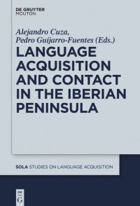 cover of the book Language Acquisition and Contact in the Iberian Peninsula