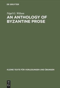 cover of the book An Anthology of Byzantine Prose