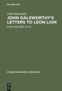 cover of the book John Galsworthy's letters to Leon Lion