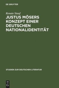 cover of the book Justus Mösers Konzept einer deutschen Nationalidentität: Mit einem Ausblick auf Goethe