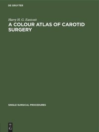 cover of the book A Colour Atlas of Carotid Surgery