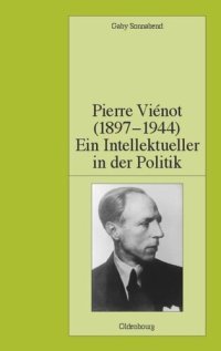 cover of the book Pierre Viénot (1897-1944): Ein Intellektueller in der Politik