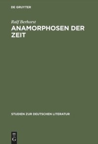 cover of the book Anamorphosen der Zeit: Jean Pauls Romanästhetik und Geschichtsphilosophie