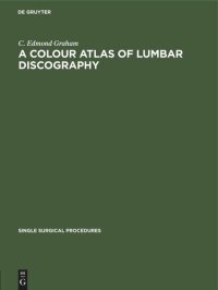 cover of the book A Colour Atlas of Lumbar Discography