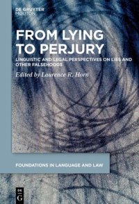 cover of the book From Lying to Perjury: Linguistic and Legal Perspectives on Lies and Other Falsehoods