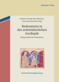 cover of the book Redeszenen in der mittelalterlichen Großepik: Komparatistische Perspektiven