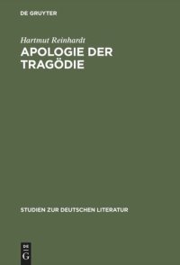 cover of the book Apologie der Tragödie: Studien zur Dramatik Friedrich Hebbels