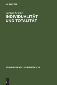 cover of the book Individualität und Totalität: Aspekte zu einer Anthropologie des Novalis