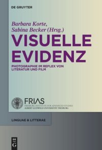 cover of the book Visuelle Evidenz: Fotografie im Reflex von Literatur und Film