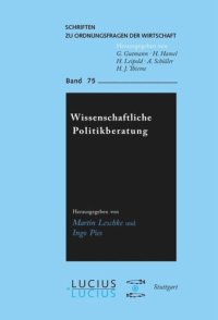 cover of the book Wissenschaftliche Politikberatung: Theorien, Konzepte, Institutionen