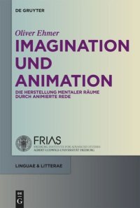 cover of the book Imagination und Animation: Die Herstellung mentaler Räume durch animierte Rede