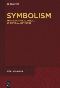 cover of the book Symbolism 2018: Special Focus: "Cranes on the Rise" - Functions of Metaphor in Autobiographical Writing