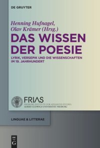 cover of the book Das Wissen der Poesie: Lyrik, Versepik und die Wissenschaften im 19. Jahrhundert