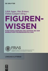 cover of the book Figurenwissen: Funktionen von Wissen bei der narrativen Figurendarstellung