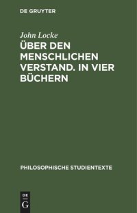 cover of the book Über den Menschlichen Verstand. In vier Büchern: Band 1: 1. Buch 1 und 2