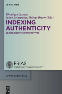 cover of the book Indexing Authenticity: Sociolinguistic Perspectives