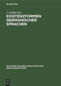 cover of the book Existenzformen germanischer Sprachen: Soziale Basis und typologische Kennzeichen