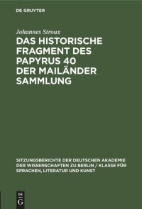 cover of the book Das historische Fragment des Papyrus 40 der Mailänder Sammlung