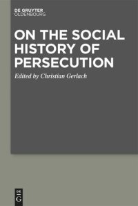 cover of the book On the Social History of Persecution