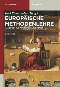 cover of the book Europäische Methodenlehre: Handbuch für Ausbildung und Praxis