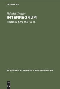 cover of the book Interregnum: Tagebuch des Generalsekretärs des Länderrats der Bizone 1947–1949