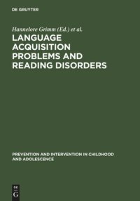 cover of the book Language acquisition problems and reading disorders: Aspects of diagnosis and intervention