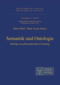 cover of the book Semantik und Ontologie: Beiträge zur philosophischen Forschung