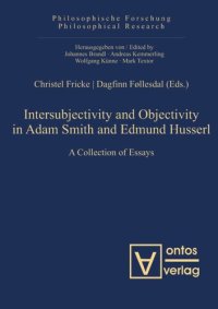 cover of the book Intersubjectivity and Objectivity in Adam Smith and Edmund Husserl: A Collection of Essays