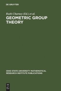 cover of the book Geometric Group Theory: Proceedings of a Special Research Quarter at The Ohio State University, Spring 1992