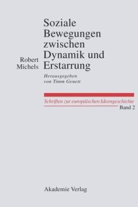 cover of the book BAND 2 Soziale Bewegungen zwischen Dynamik und Erstarrung. Essays zur Arbeiter-, Frauen- und nationalen Bewegung: Herausgegeben von Timm Genett