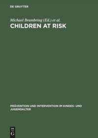 cover of the book Children at Risk: Assessment, Longitudinal Research and Intervention