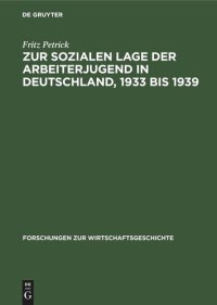 cover of the book Zur sozialen Lage der Arbeiterjugend in Deutschland, 1933 bis 1939